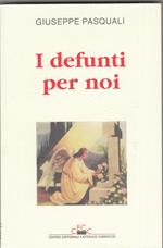 I defunti per noi