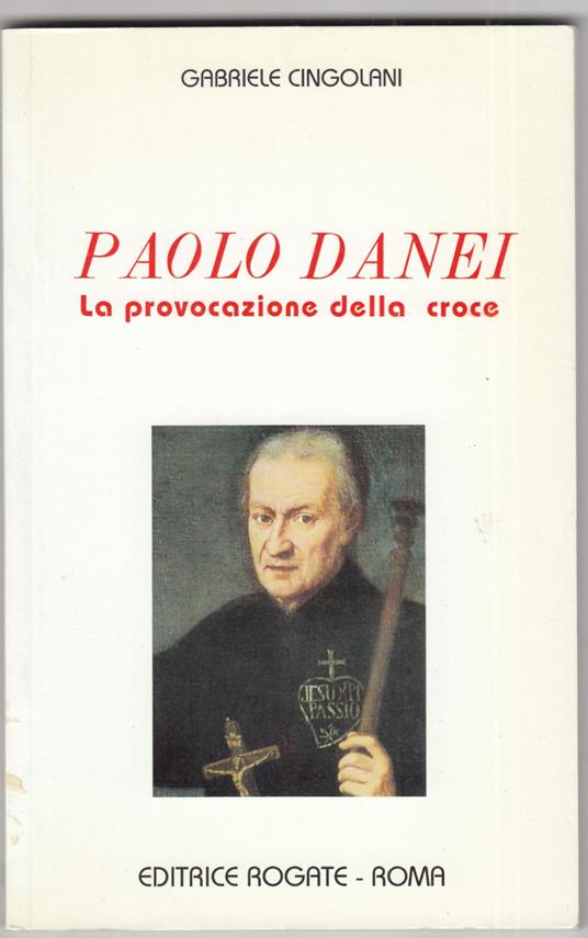 Paolo Danei. La provocazione della croce - copertina