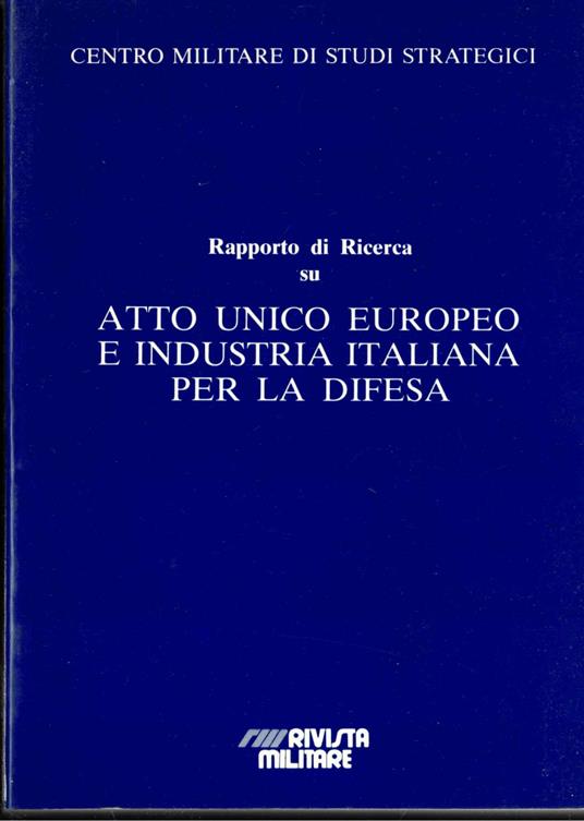 Rapporto di ricerca su atto unico europeo e industria italiana per la difesa - copertina