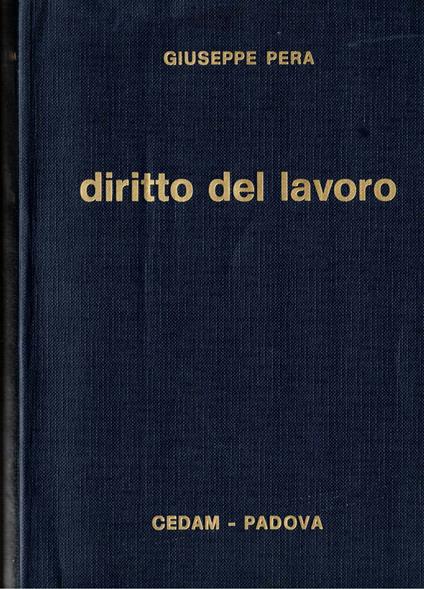 Diritto del lavoro - Giuseppe Pera - copertina