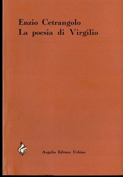 La poesia di Virgilio - Enzio Cetrangolo - copertina