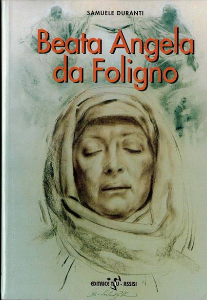 Beata Angela da Foligno - Samuele Duranti - copertina