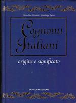 I cognomi italiani. Origine e significato
