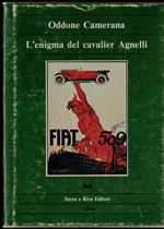 L' enigma del cavalier Agnelli