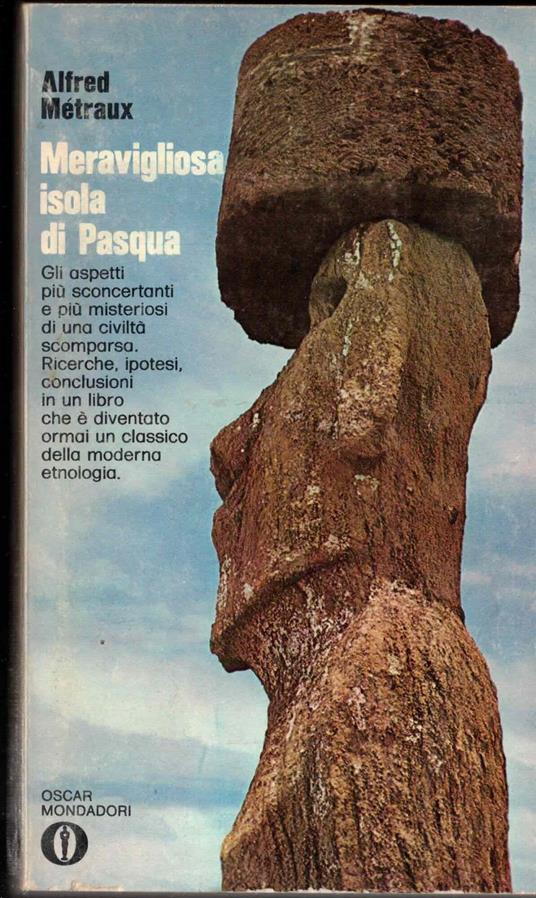 Meravigliosa Isola di Pasqua - Alfred Métraux - copertina