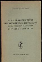 Il De Praescriptione Haereticorum di Tertulliano nella Polemica Giansenista di Pietro Tamburini