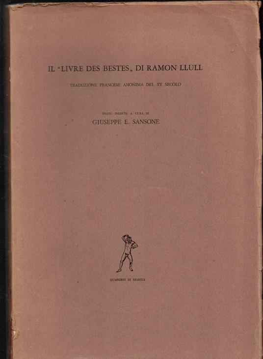 Il "livre des bestes" di Ramon Llull - Giuseppe E. Sansone - copertina