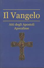 Il Vangelo e gli Atti degli Apostoli