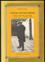 L' altra rivoluzione. Gor'kij, Lunacarskij, Bogdanov. La «Scuola di Capri» e la «Costruzione di Dio»