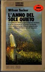 L' anno del sole quieto