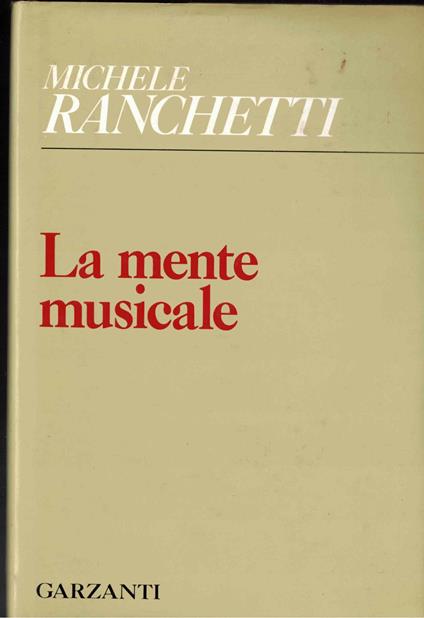 La mente musicale - Michele Ranchetti - copertina