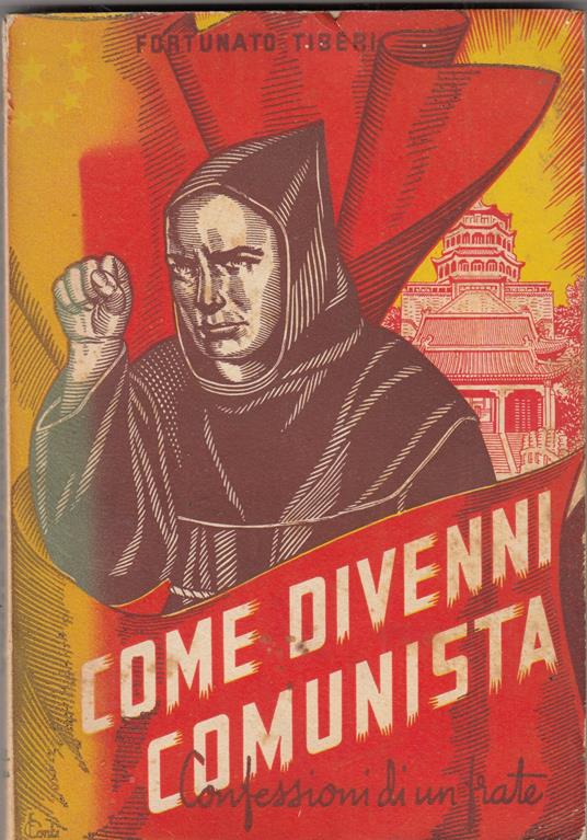 Come divenni comunista. Confessioni di un frate - copertina