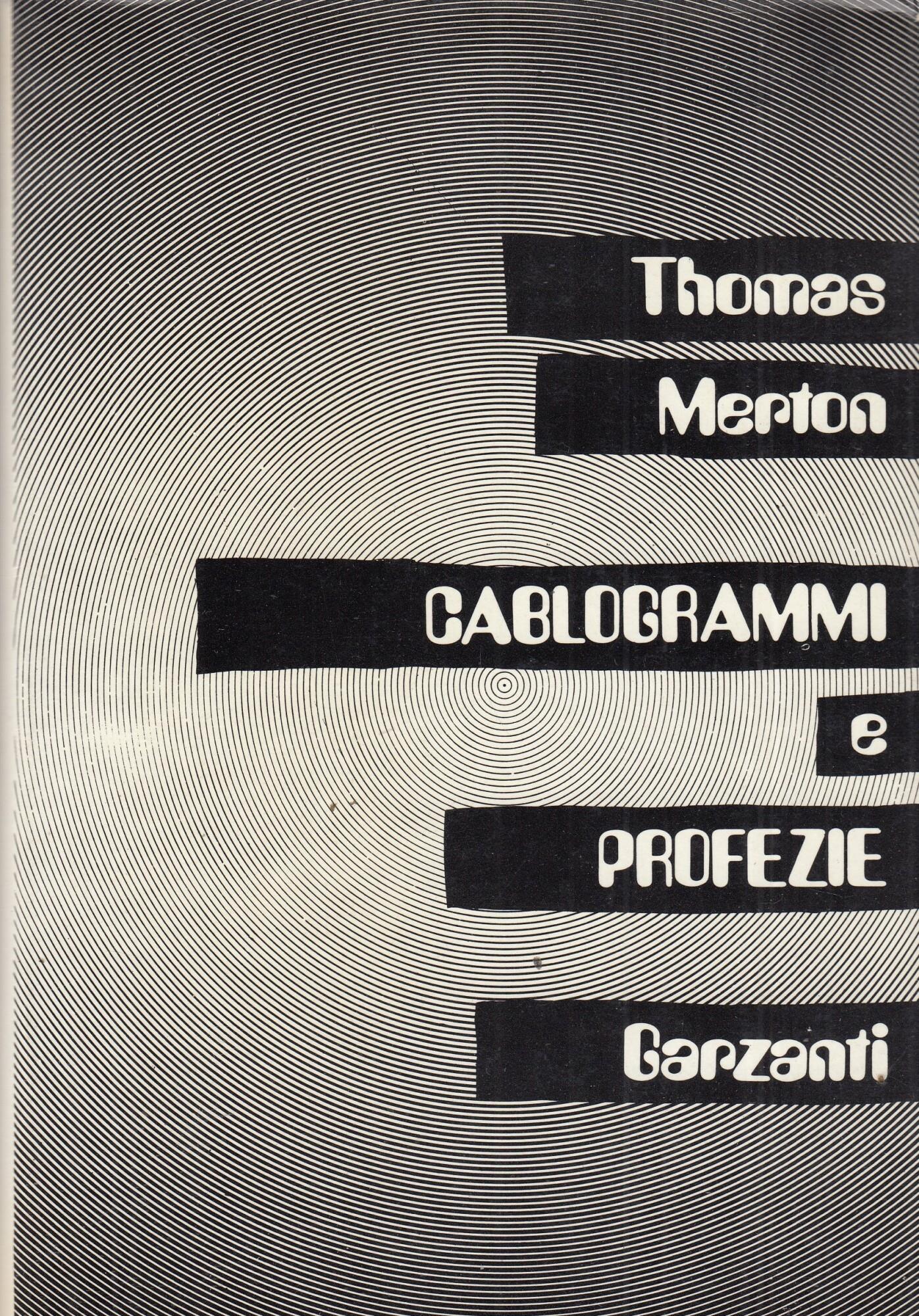 CABLOGRAMMI E PROFEZIE. Testo inglese a fronte