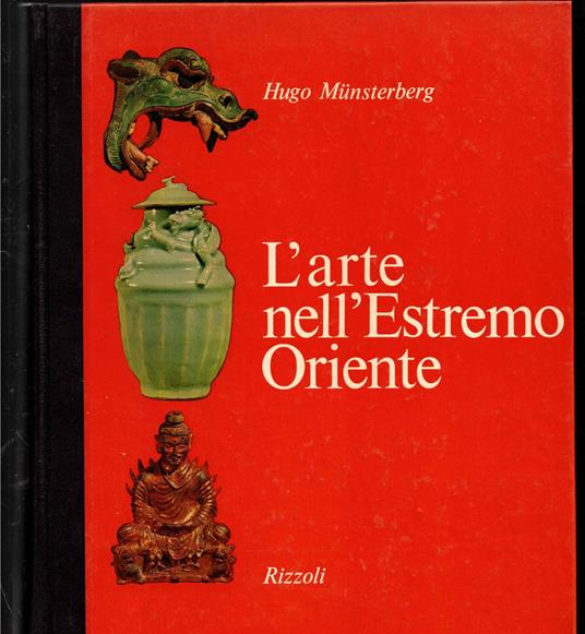 L' Arte Nell'Estremo Oriente - Hugo Munsterberg - copertina