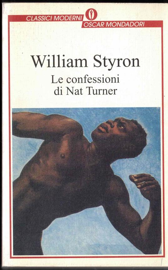 Le confessioni di Nat Turner - William Styron - copertina