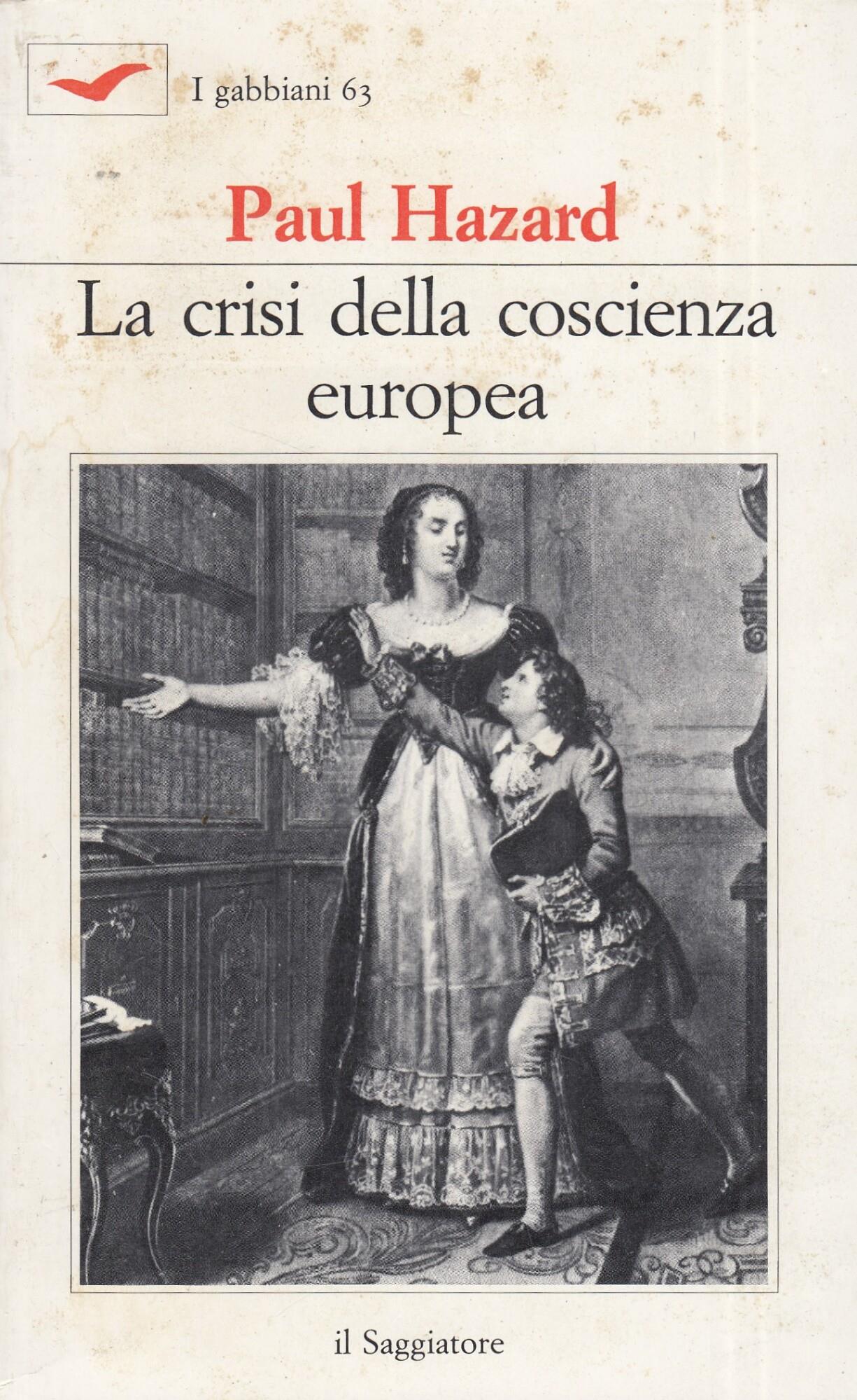 La crisi della coscienza europea