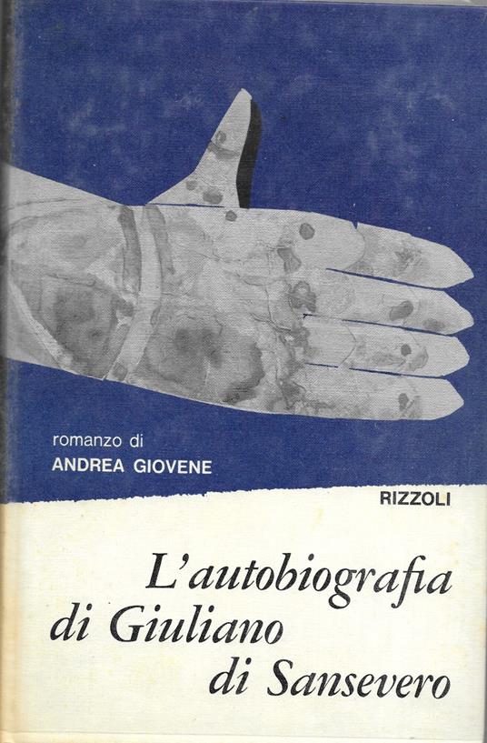 L' autobiografia di Giuliano di Sansevero. 2 Volumi - Andrea Giovene - copertina