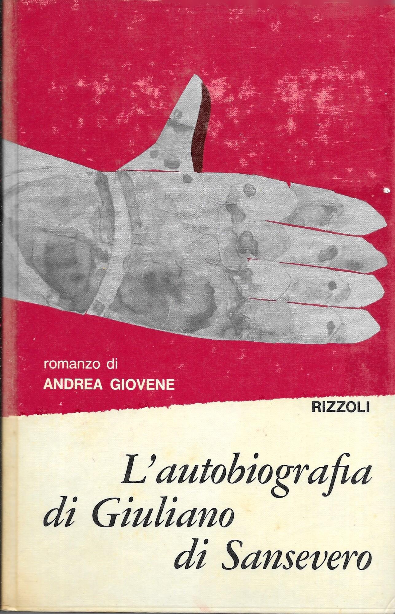 L' autobiografia di Giuliano di Sansevero. 2 Volumi