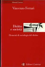 Diritto e società. Elementi di sociologia del diritto
