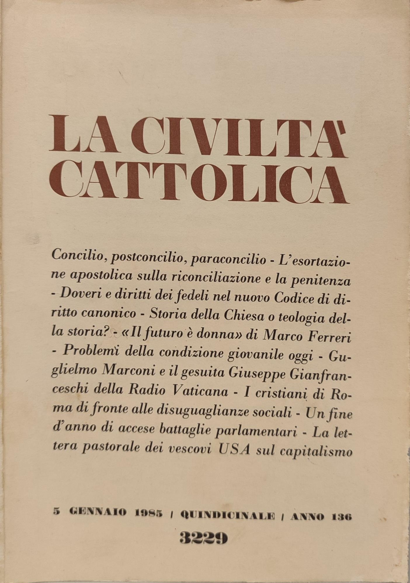 La civiltà cattolica anno 136. Annata completa 1985 n fascicoli 24