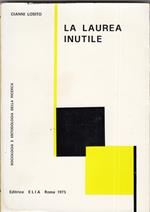 La laurea inutile