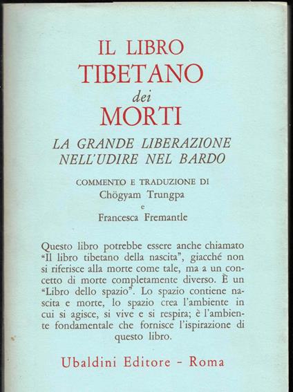 Il libro tibetano dei morti. La grande liberazione attraverso l'udire nel Bardo - Chögyam Trungpa - copertina