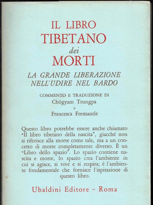 Il libro tibetano dei morti. La grande liberazione attraverso l'udire nel Bardo - Chögyam Trungpa - copertina