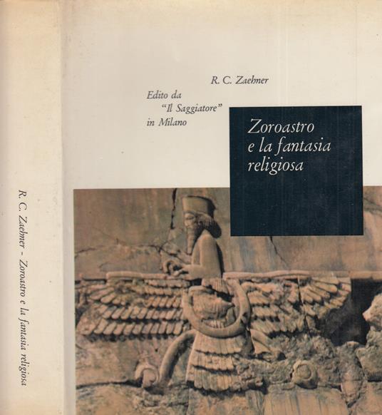 Zoroastro E La Fantasia Religiosa - copertina