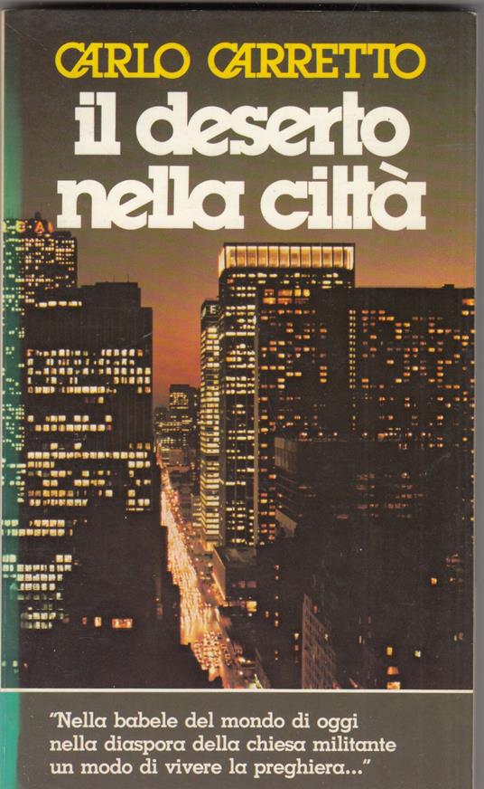 Il deserto nella città - Carlo Carretto - copertina