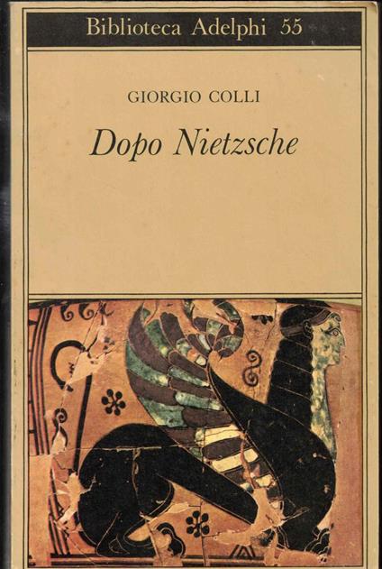 Dopo Nietzsche - Giorgio Colli - copertina