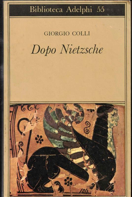 Dopo Nietzsche - Giorgio Colli - copertina