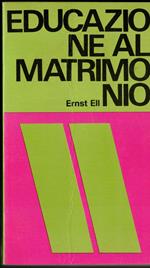 Educazione Al Matrimonio