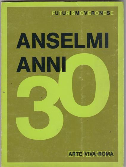 Anni 30. Futurismo Veronese - copertina