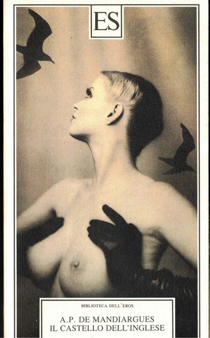 Il castello dell'inglese - André Pieyre de Mandiargues - copertina