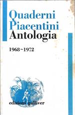Quaderni Piacentini, antologia 1968-1972