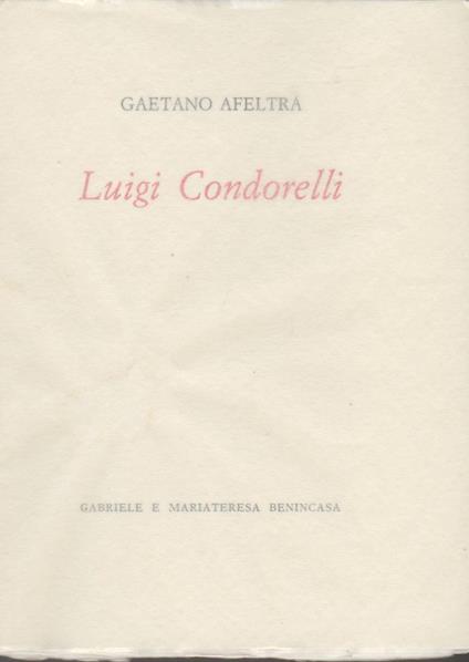Luigi Condorelli - Gaetano Afeltra - copertina
