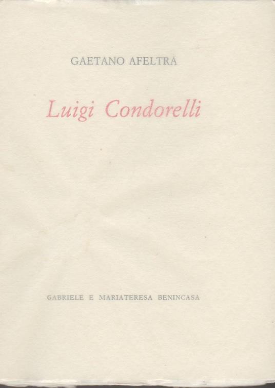 Luigi Condorelli - Gaetano Afeltra - copertina