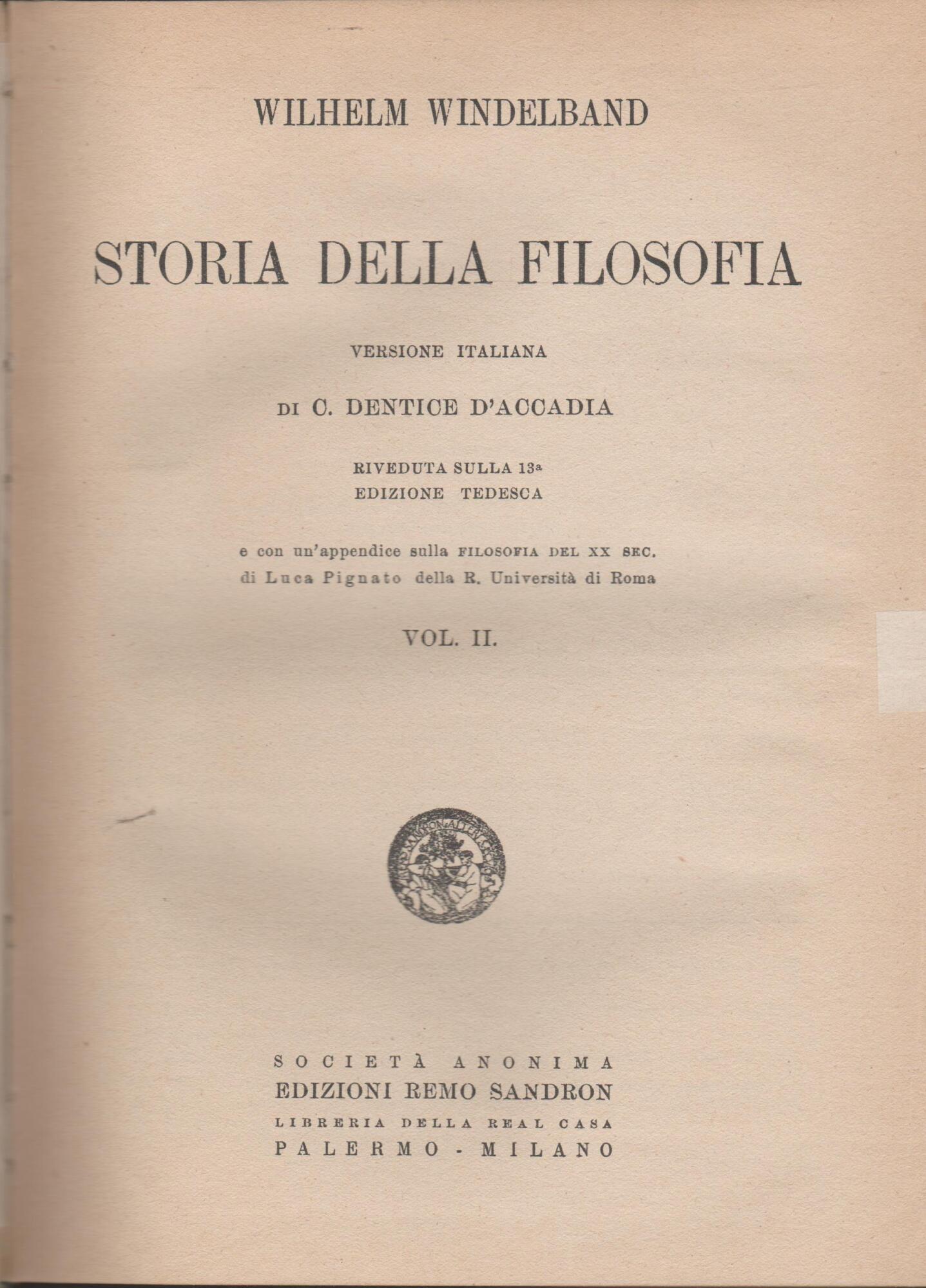 STORIA DELLA FILOSOFIA 2 Volumi