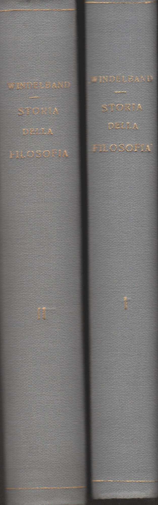 STORIA DELLA FILOSOFIA 2 Volumi