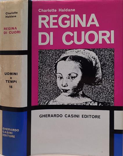 Regina di cuori - Charlotte Haldane - copertina