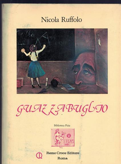 Guazzabuglio - Nicola Ruffolo - copertina