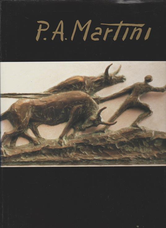 Saggio Delle Opere Di Scultura, Pittura E Architettura P. A. Martini Vol Ii - copertina