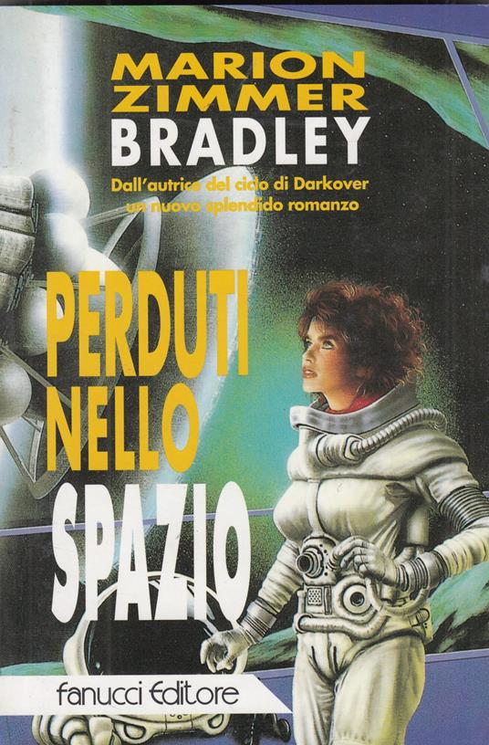 Perduti nello spazio - Marion Zimmer Bradley - copertina