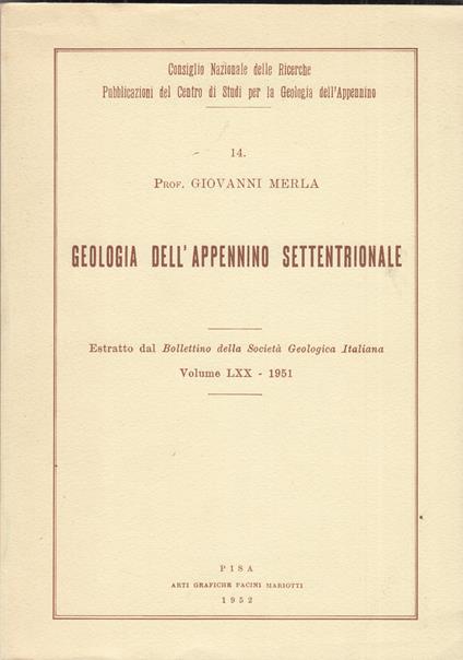 Geologia dell'appennino settentrionale. Volume LXX - copertina