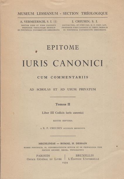 Epitome Iuris Canonici Cum Commentariis, Ad Scholas Et Ad Usum Privatum, Tomus Ii - copertina
