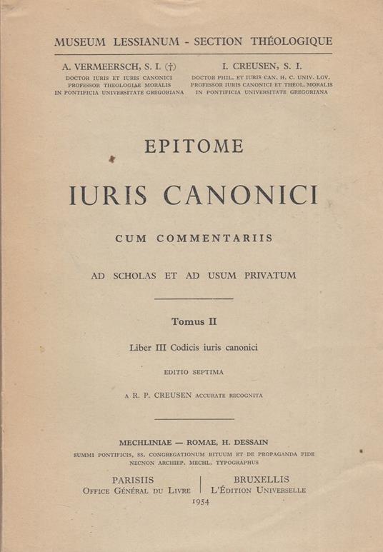 Epitome Iuris Canonici Cum Commentariis, Ad Scholas Et Ad Usum Privatum, Tomus Ii - copertina