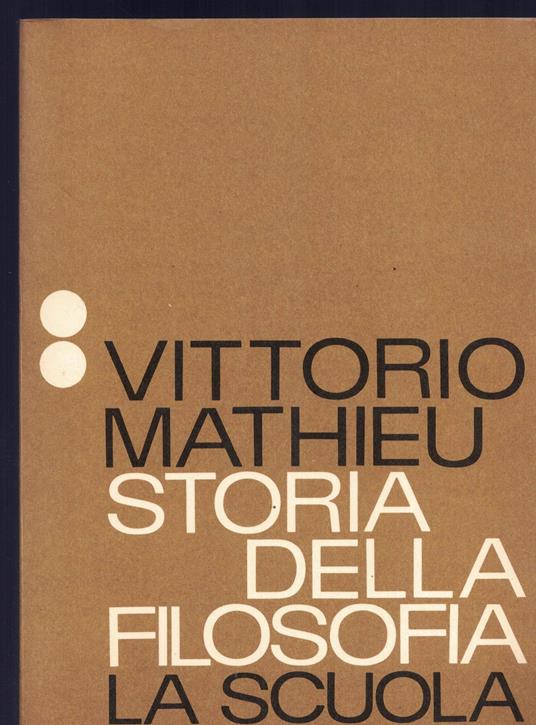 Storia della filosofia - Volume secondo- X edizione 1986 - Vittorio Mathieu - copertina