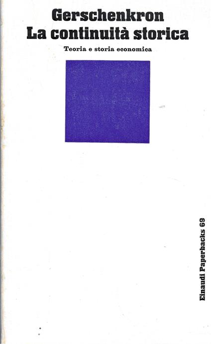 La continuità storica - Alexander Gerschenkron - copertina