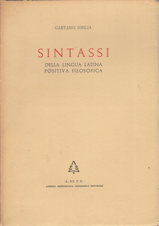Sintassi della lingua latina positiva filosofica - copertina