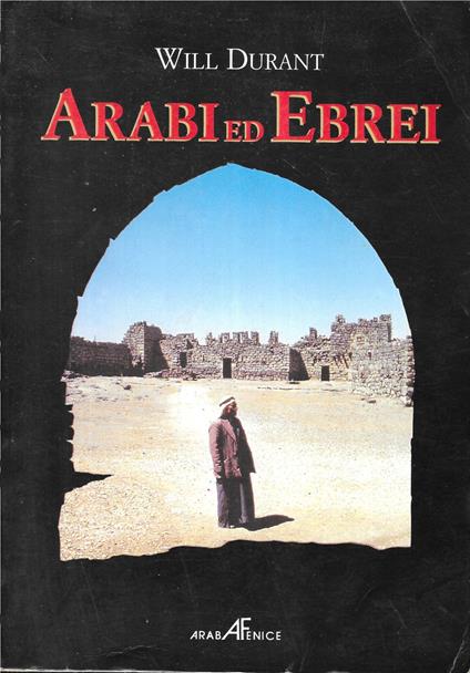 Arabi Ed Ebrei - Will Durant - copertina